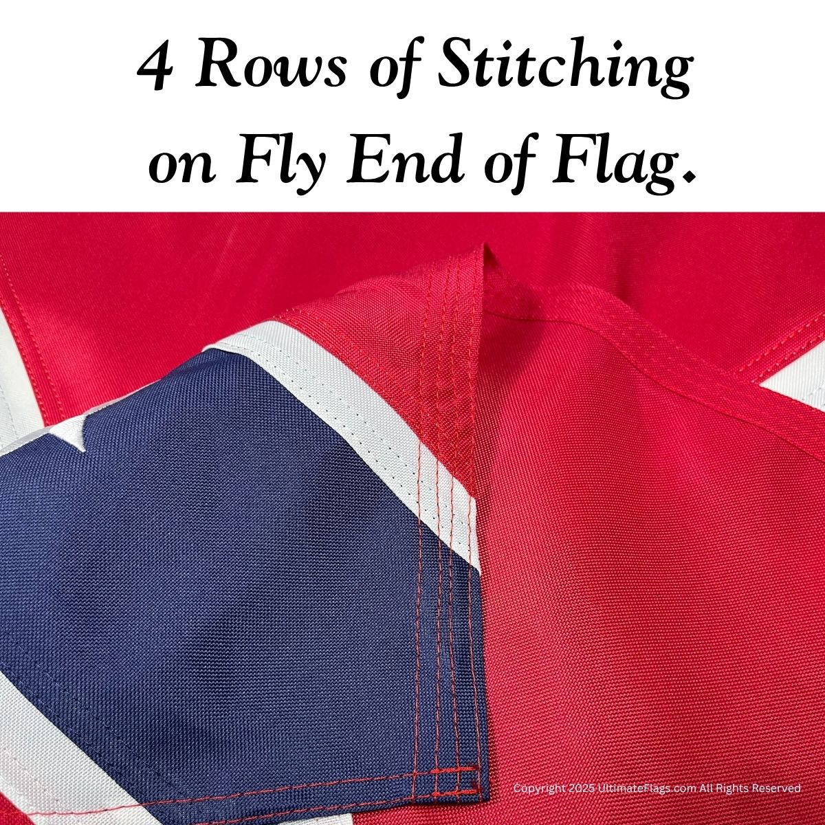 4 Rows of stitching on the fly end of a flag, showcasing durability and quality craftsmanship. Perfect for those looking to buy affordable and cheap flags online. Discover the best options at UltimateFlags.com.