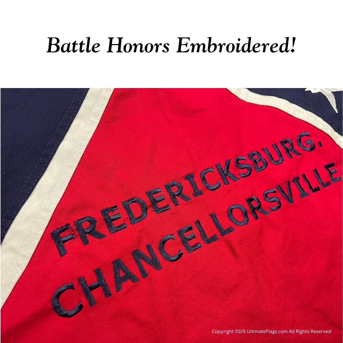 Embroidered flag showcasing battle honors for Fredericksburg and Chancellorsville, perfect for history enthusiasts seeking a cheap and affordable option to buy online. Discover the best selection at UltimateFlags.com.